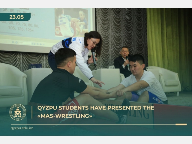 QyzPU students have presented the «Mas-Wrestling»