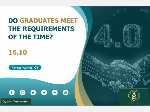 Do graduates meet the requirements of the time?