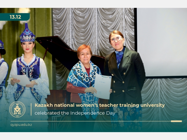 Kazakh national women’s teacher training university celebrated the Independence Day