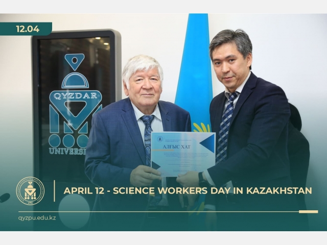 April 12 - Science Workers Day in Kazakhstan