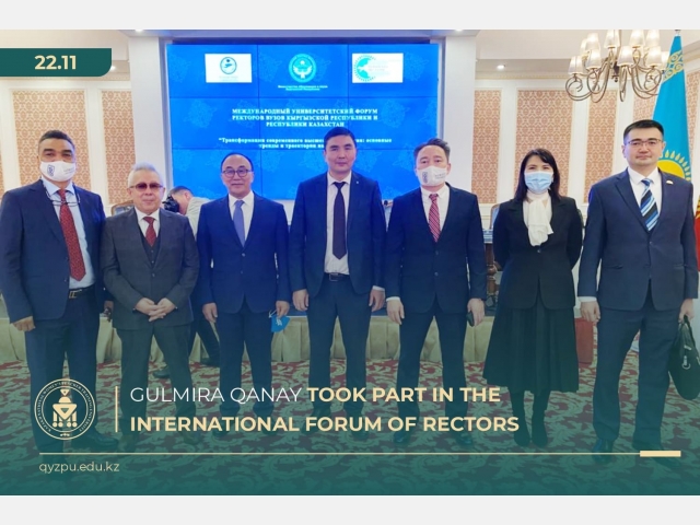Gulmira Qanay took part in the International Forum of Rectors